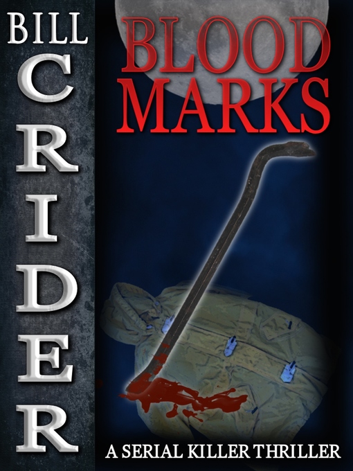 Title details for Blood Marks by Bill Crider - Available